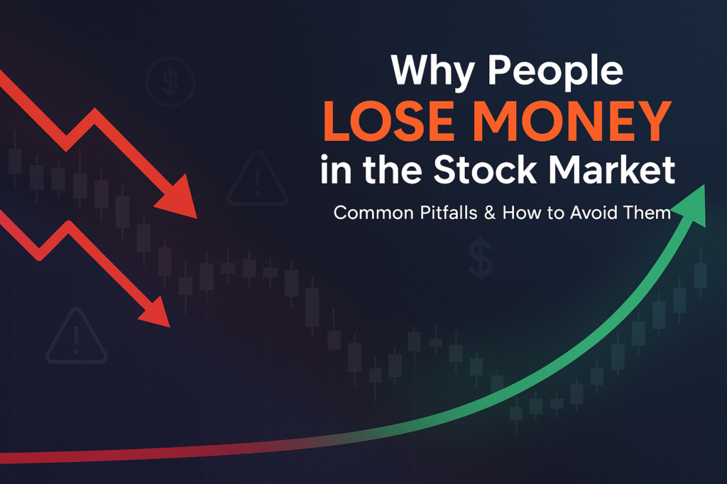 why do people lose money in the stock market