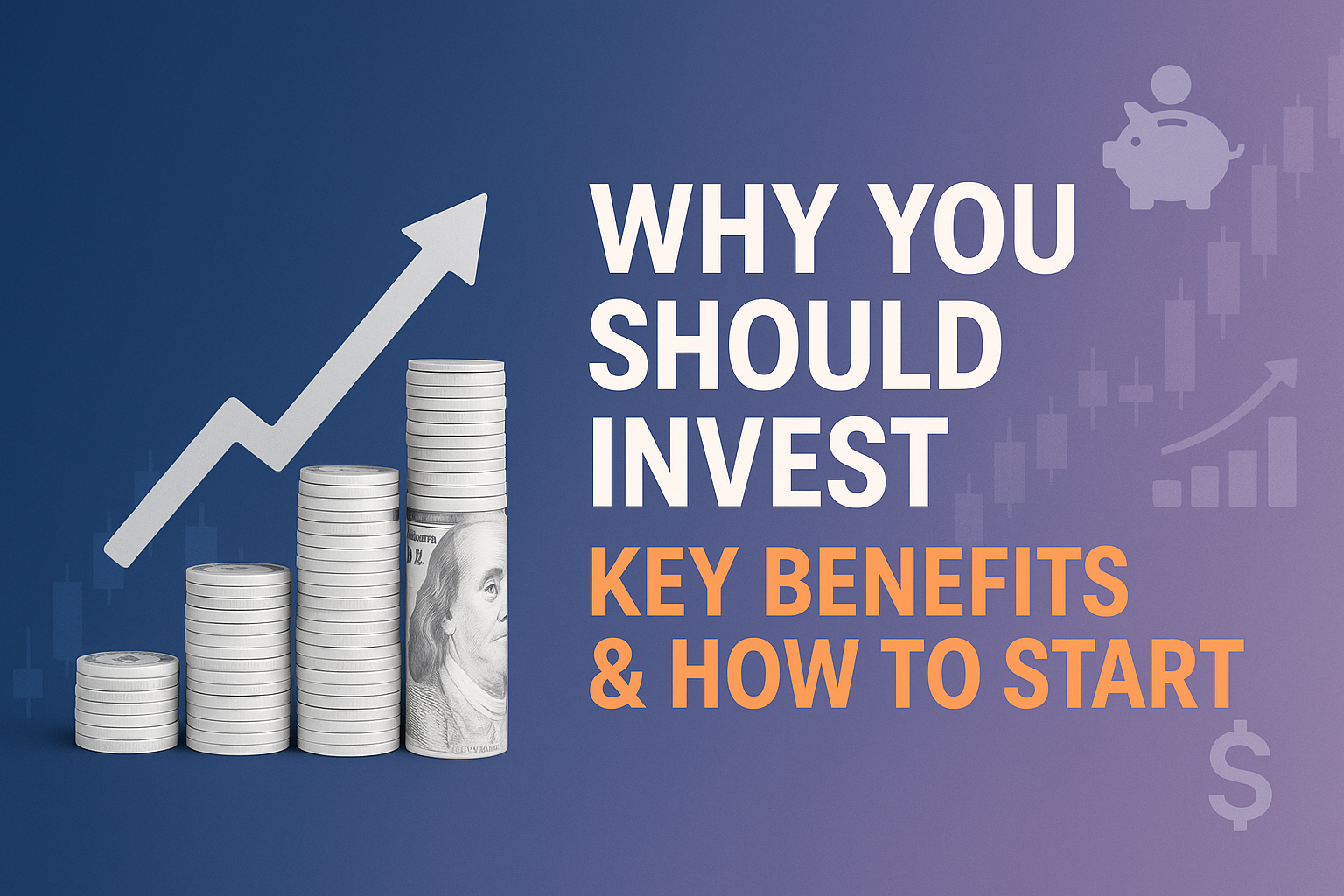 Why Should You Invest